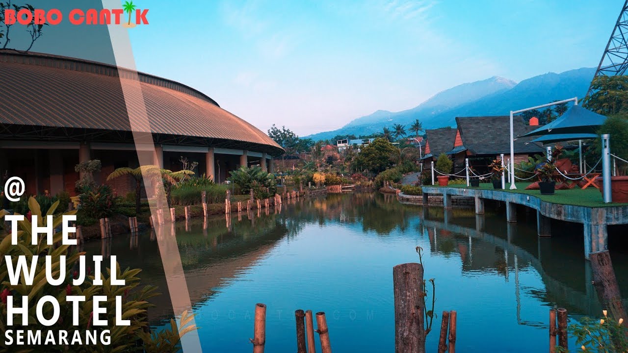 Mengulas Hotel Terbaik: Wujil Resort & Conventions di Semarang